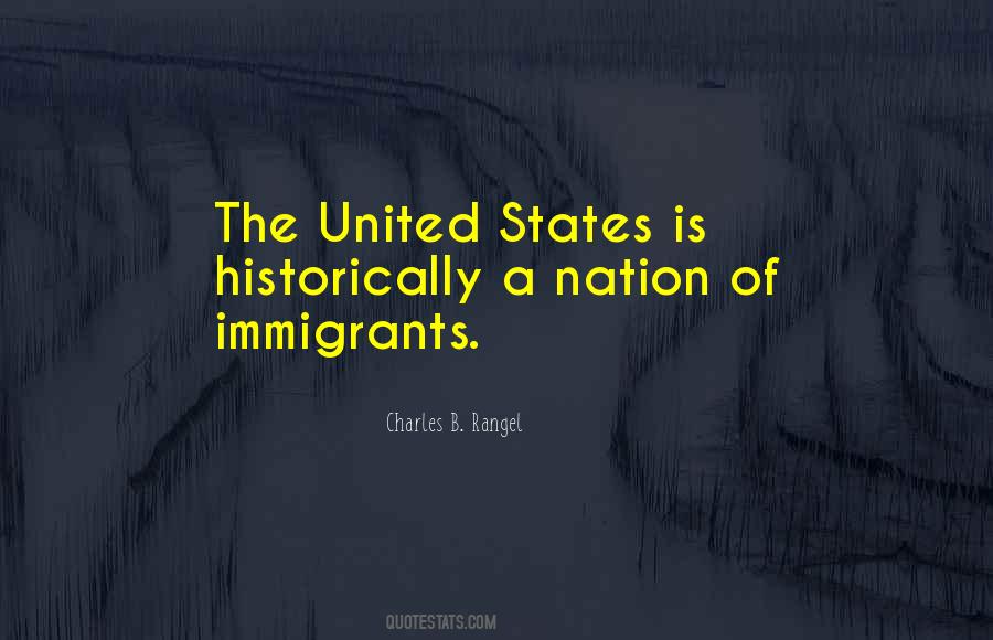 Nation Of Immigrants Quotes #1116503