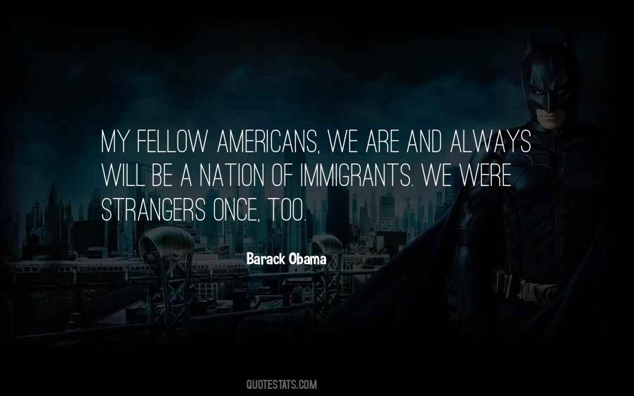 Nation Of Immigrants Quotes #1440258