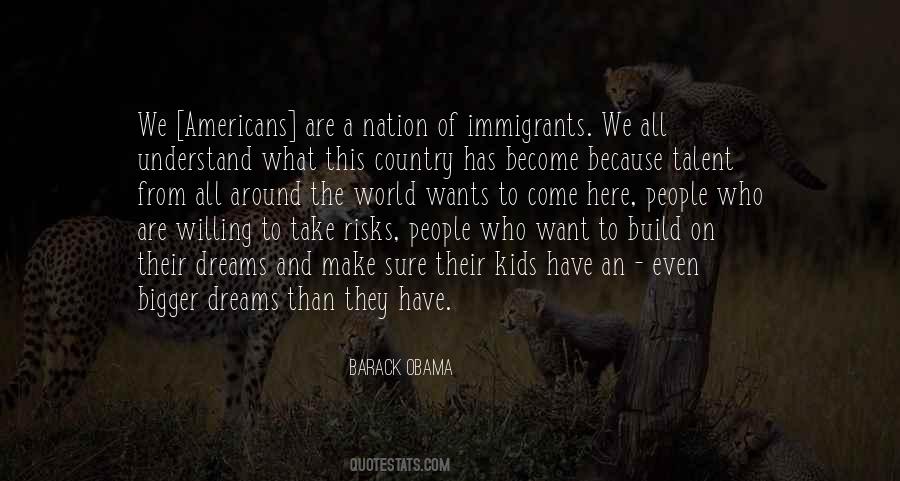 Nation Of Immigrants Quotes #1739560