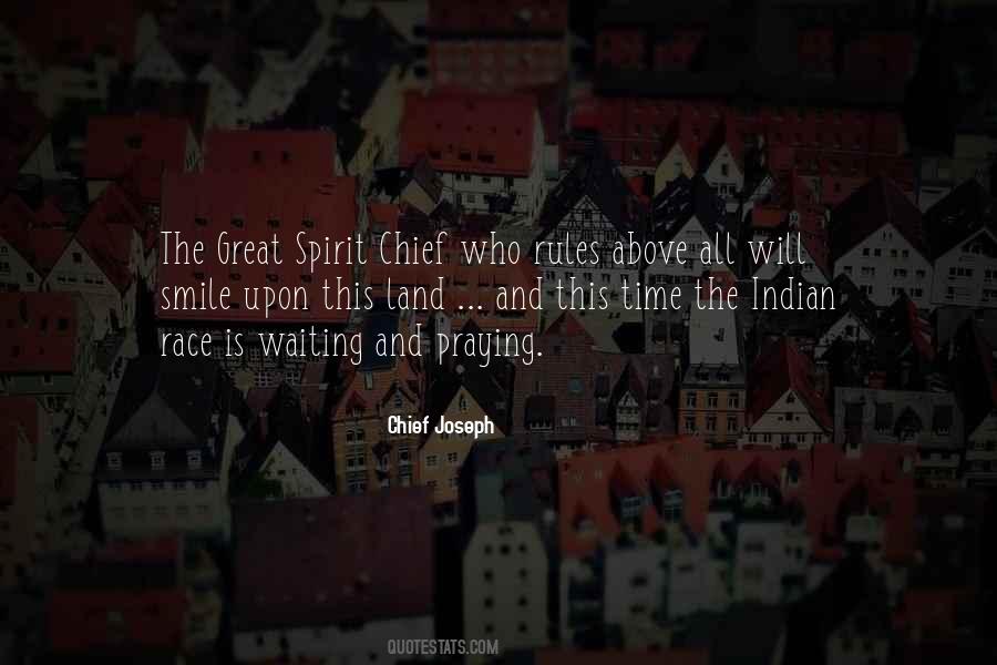 Native American Indian Chief Quotes #1426938