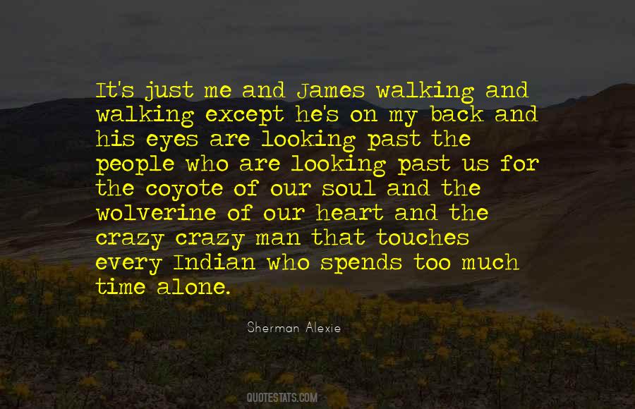 Native American Indian Quotes #1027818