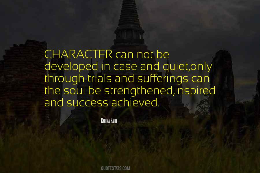 Quotes About Character And Success #1477357