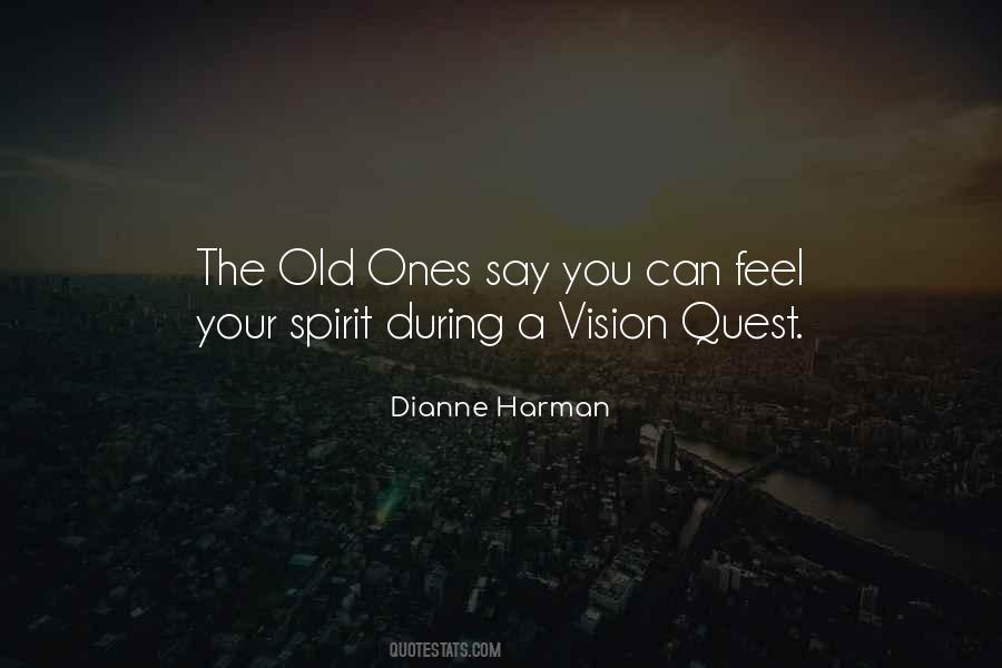 Native American Vision Quest Quotes #1514585