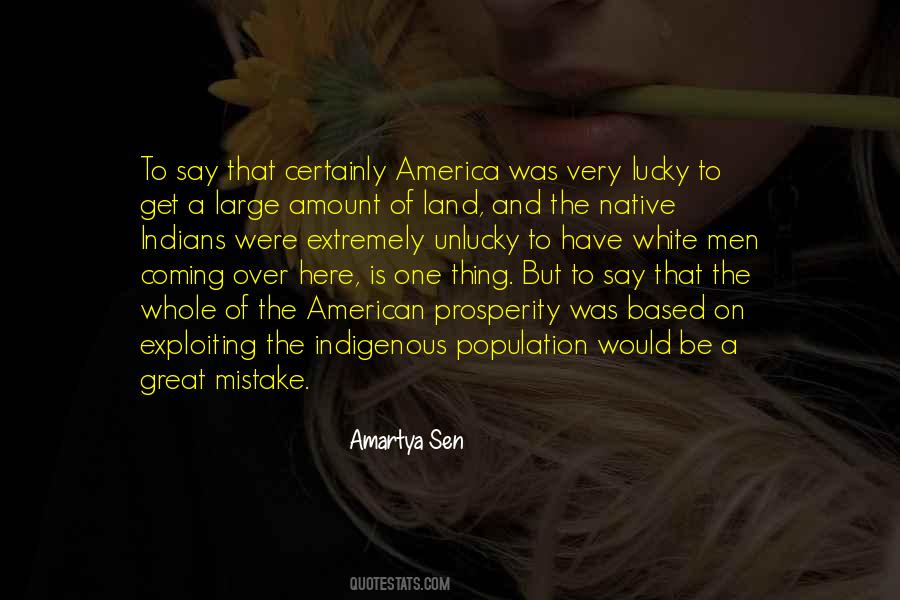 Native American White Man Quotes #455448