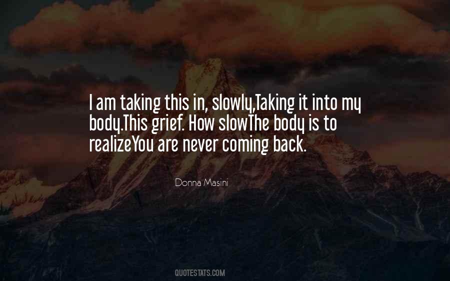 Quotes About Taking Him Back #151093