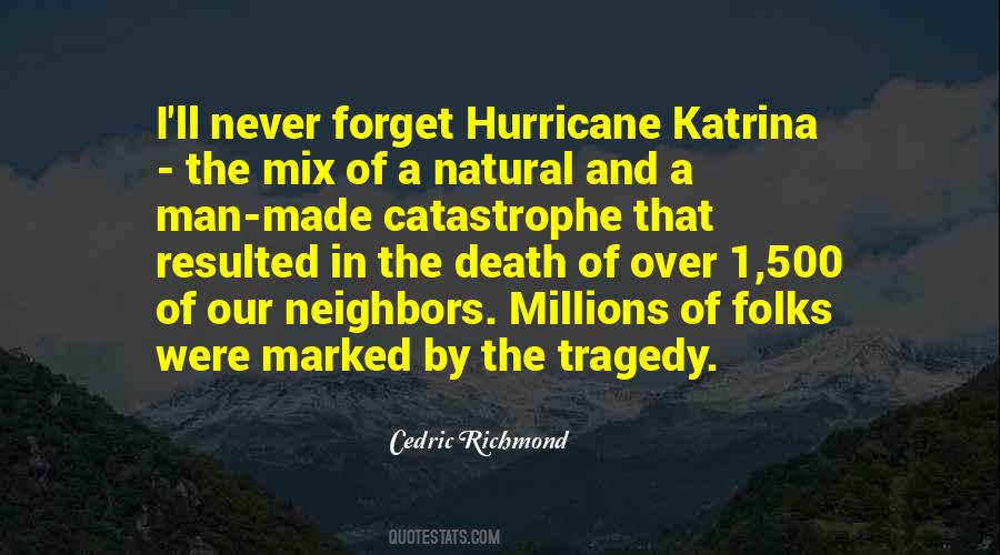 Natural Catastrophe Quotes #1464013