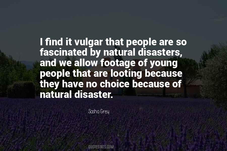 Natural Disaster Quotes #1077167