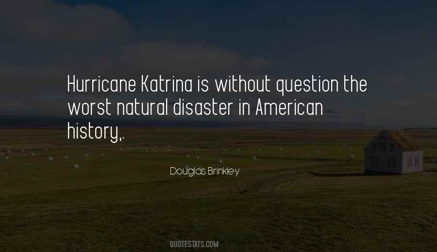 Natural Disaster Quotes #1308239