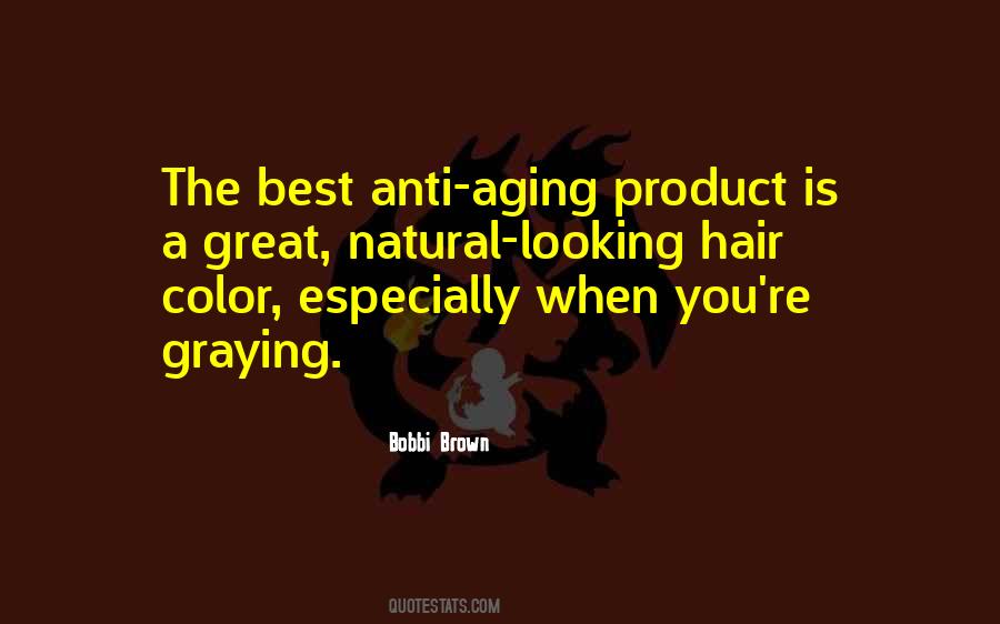 Natural Hair Color Quotes #1227006