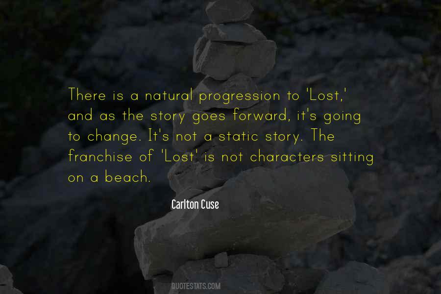 Natural Progression Quotes #1058195