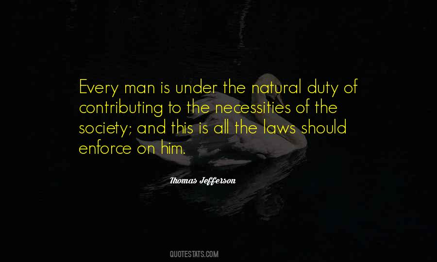 Natural Rights Of Man Quotes #1708722