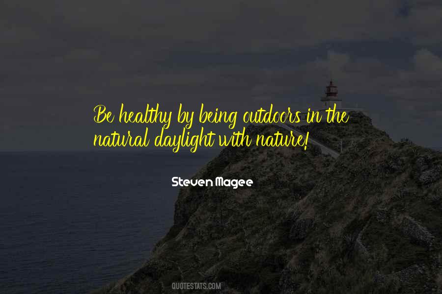Natural Sunlight Quotes #1458991