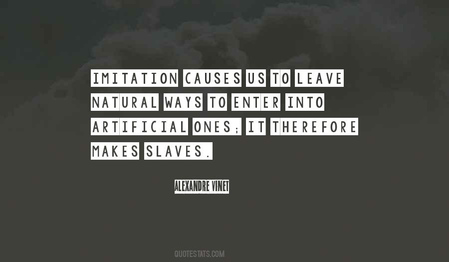 Natural Vs Artificial Quotes #246395