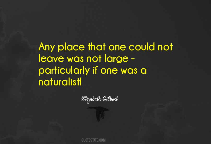 Naturalist Quotes #312651