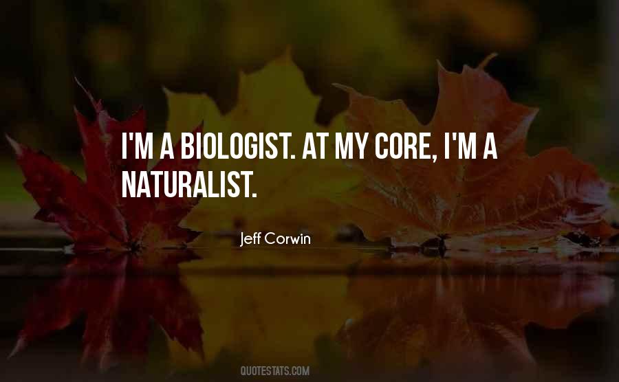 Naturalist Quotes #477758