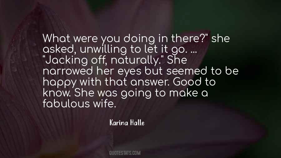 Naturally Happy Quotes #825880