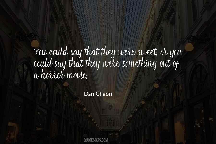 Quotes About Chaon #1056099