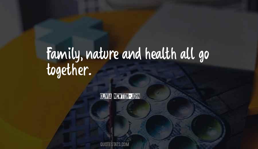 Nature And Health Quotes #1342880