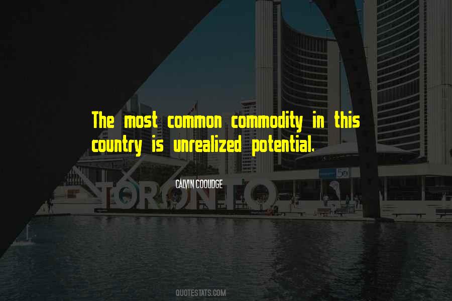 Quotes About Unrealized #189909