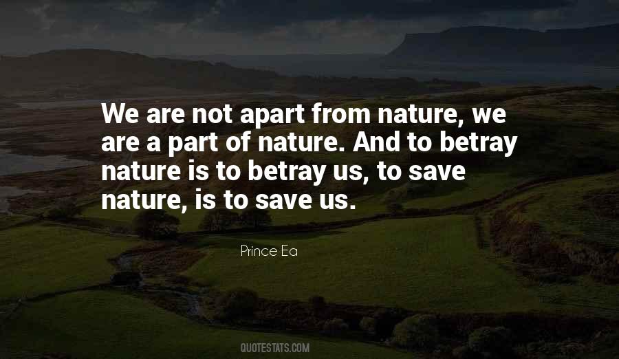 Nature And We Quotes #74365