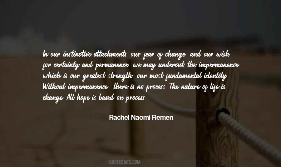 Nature Cannot Change Quotes #123233