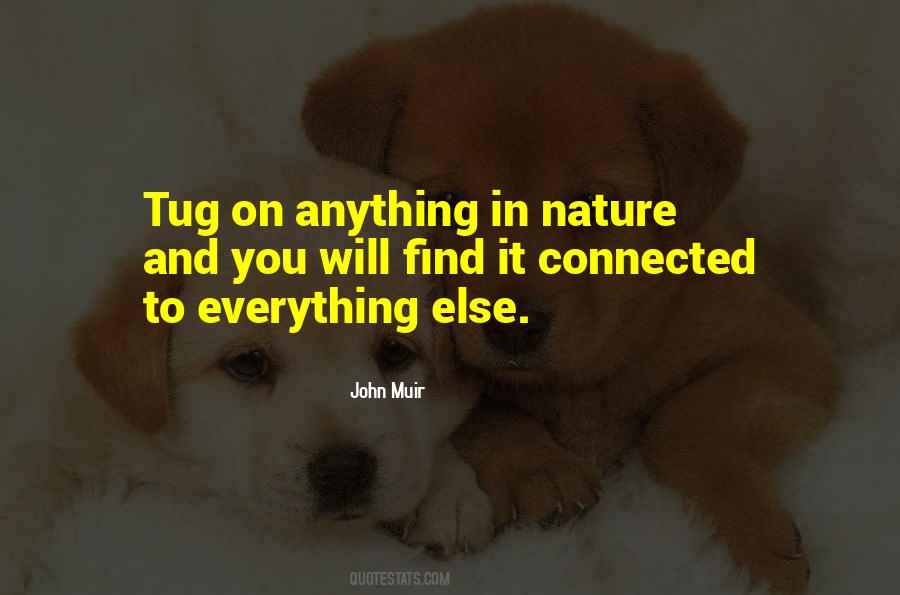 Nature Connected Quotes #1517298