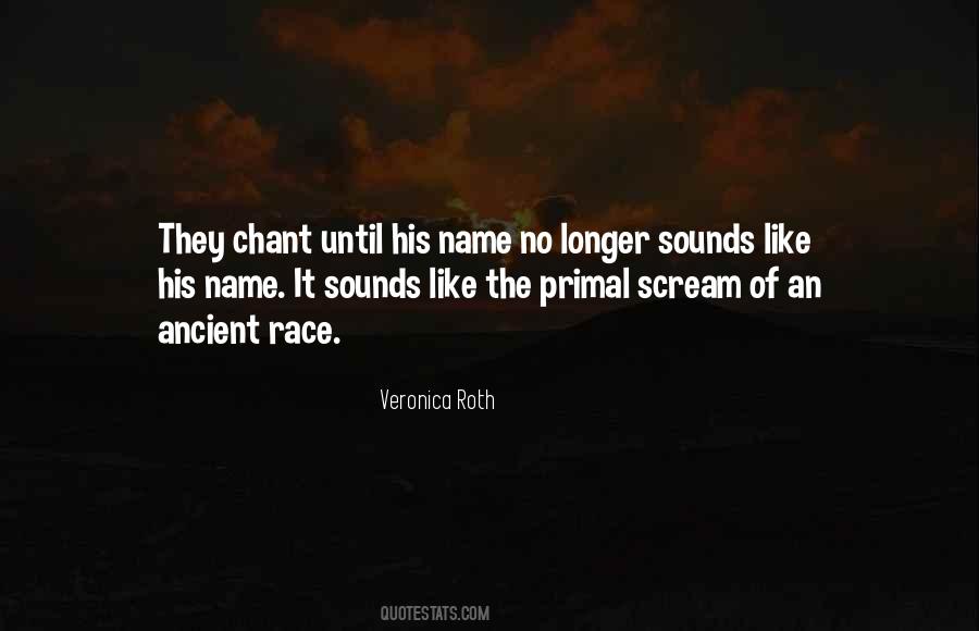 Quotes About Chant #1244548