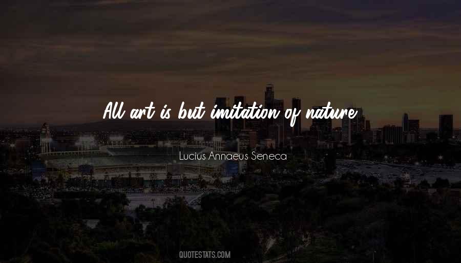 Nature Is Art Quotes #252963