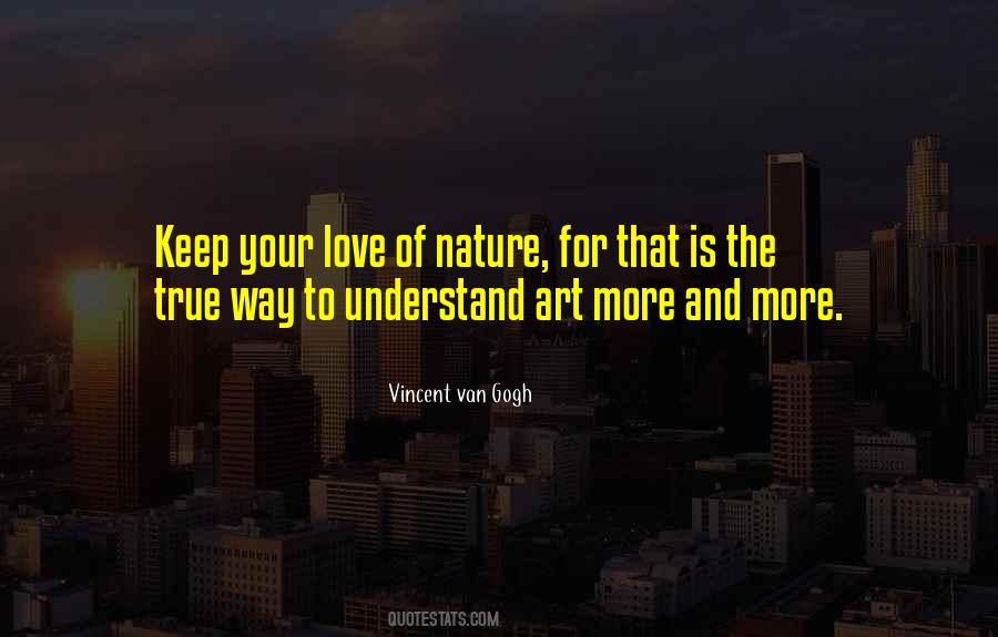 Nature Is Art Quotes #273710