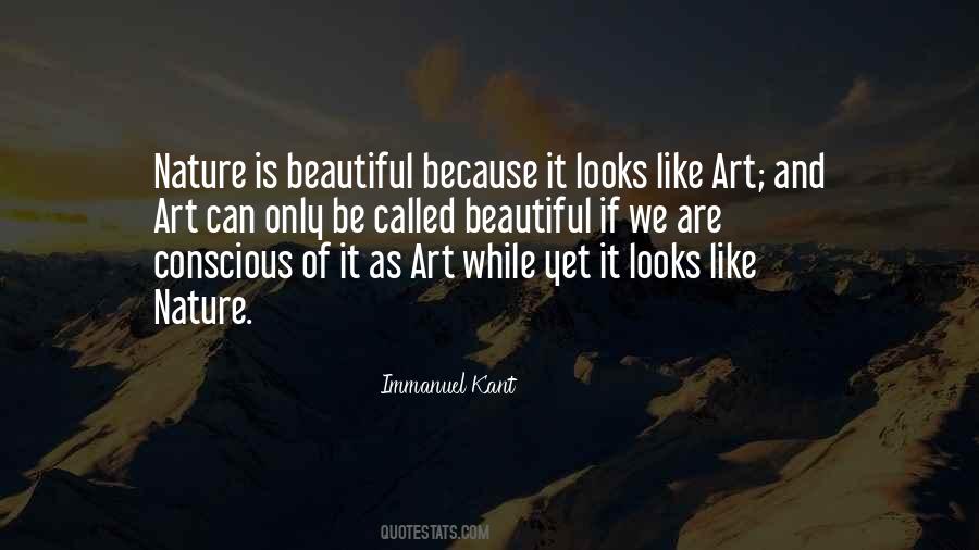 Nature Is Art Quotes #287109