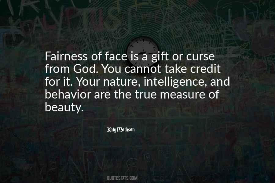 Nature Is God's Gift Quotes #1661422