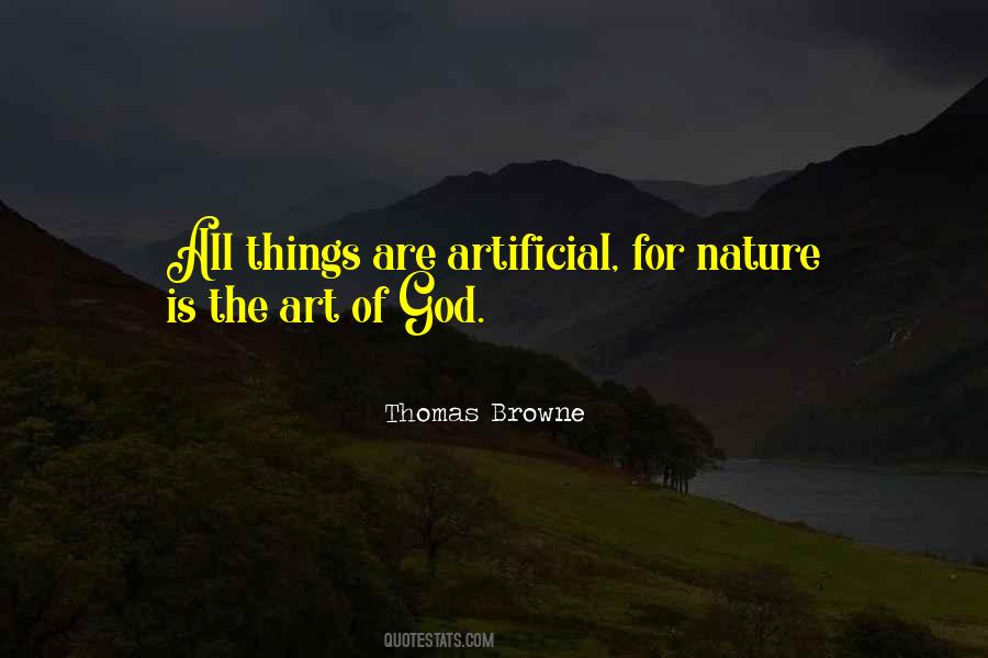 Nature Is The Art Of God Quotes #1372814