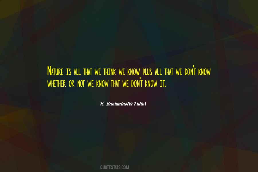 Nature Knows Best Quotes #217090