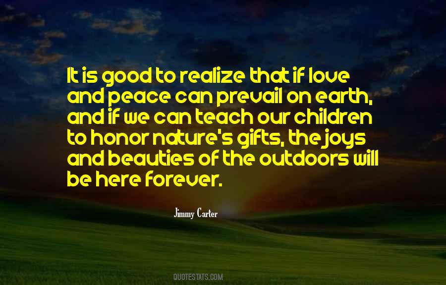 Nature Love Peace Quotes #1859577