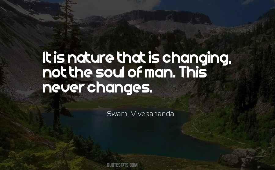 Nature Of Change Quotes #23795