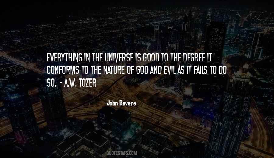 Nature Of Good And Evil Quotes #767558
