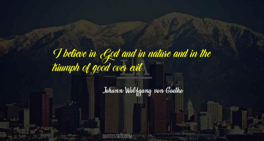 Nature Of Good And Evil Quotes #979517
