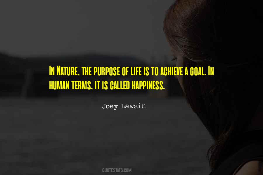 Nature Of Human Life Quotes #476031