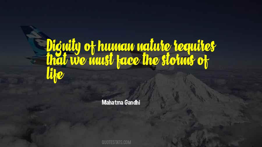 Nature Of Human Life Quotes #529375