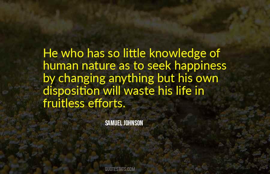 Nature Of Human Life Quotes #628649