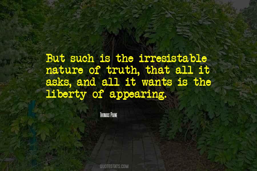 Nature Of Truth Quotes #1516066