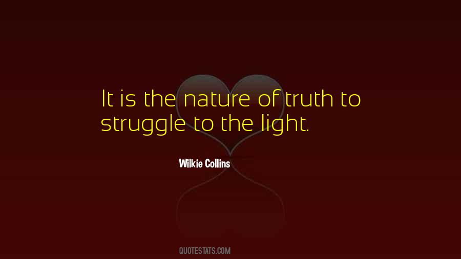Nature Of Truth Quotes #813670