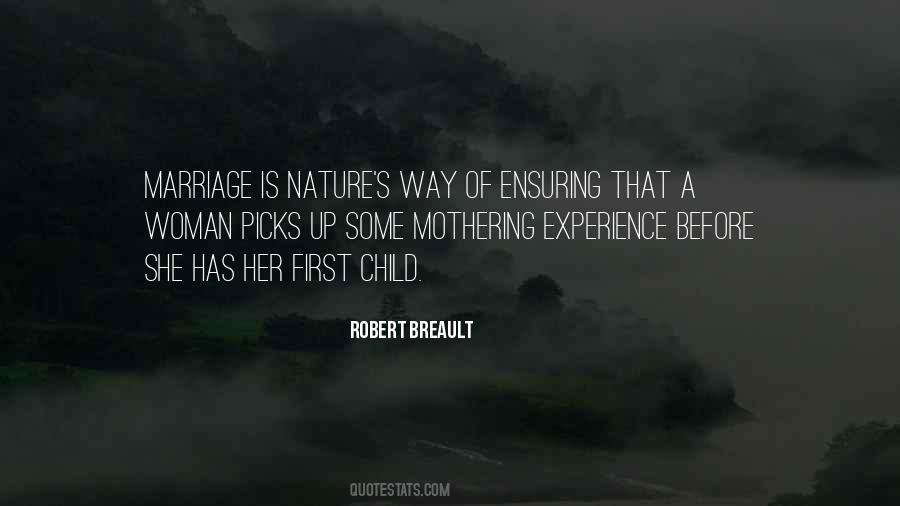 Nature Of Woman Quotes #1010128