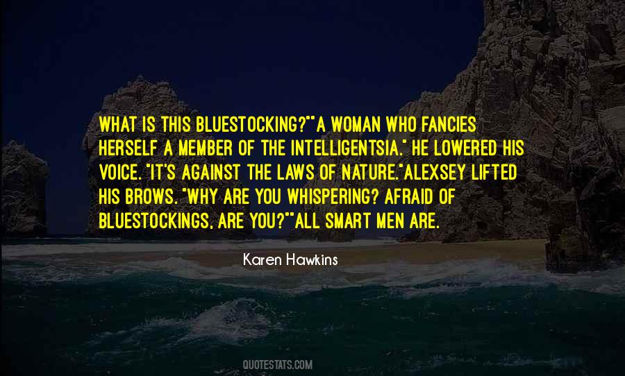 Nature Of Woman Quotes #735853