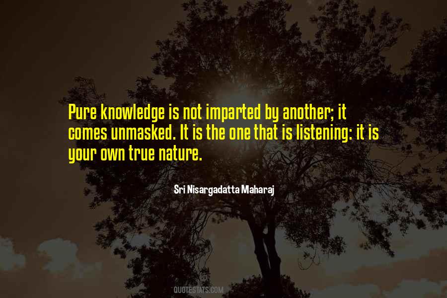 Nature Pure Quotes #1838048