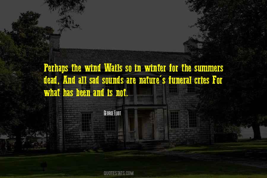 Nature Sounds Quotes #891343