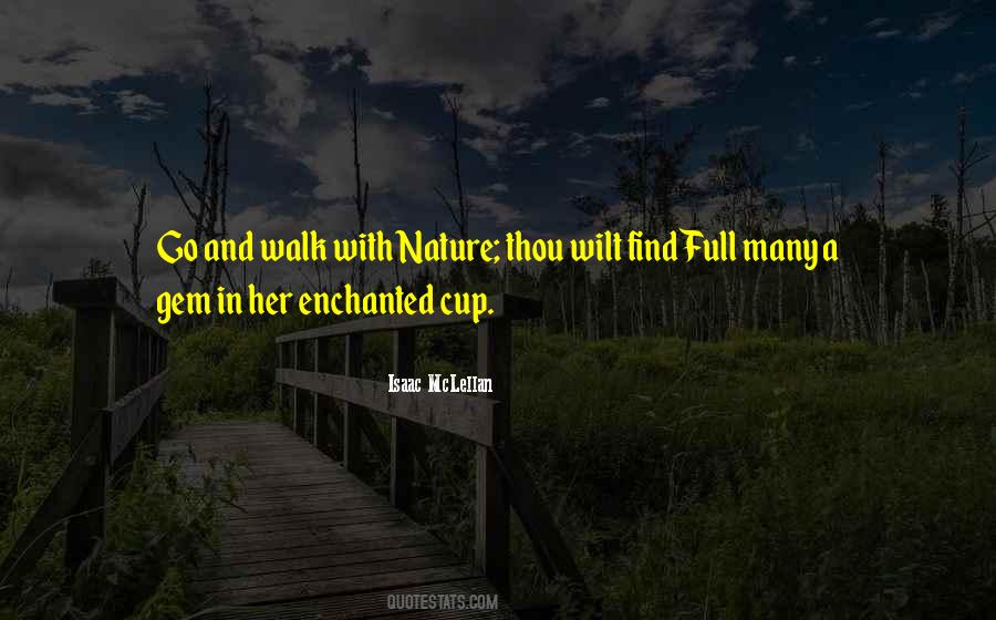 Nature Walk Quotes #111059