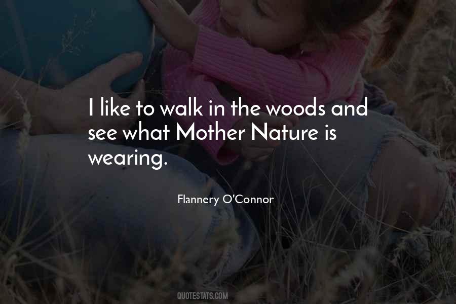 Nature Walk Quotes #437330