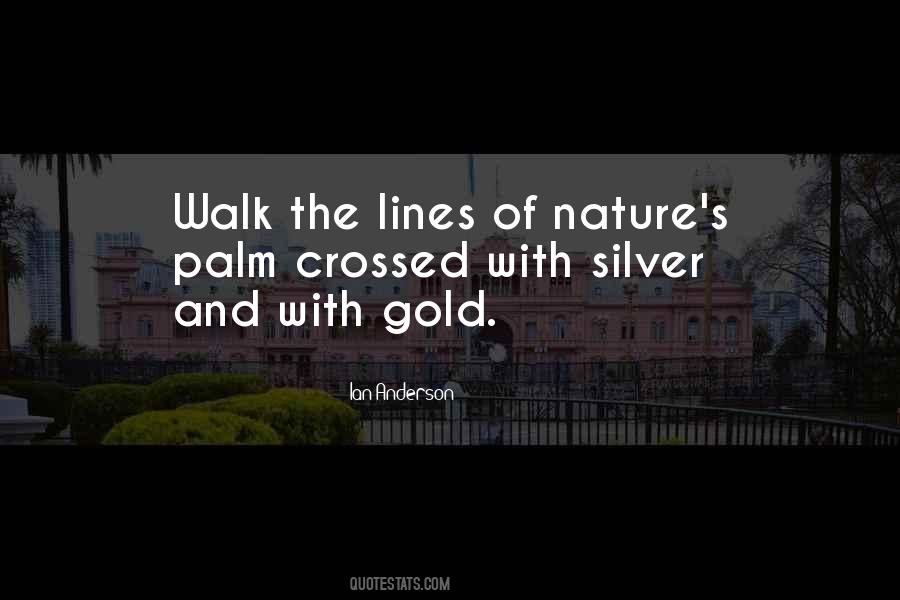 Nature Walk Quotes #462916