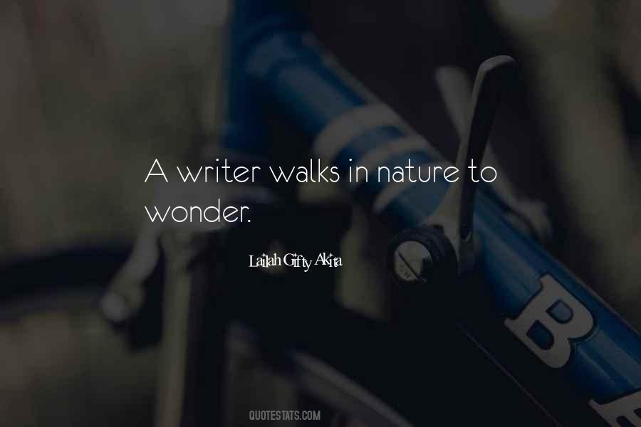 Nature Walks Quotes #1353501
